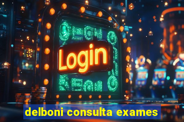 delboni consulta exames